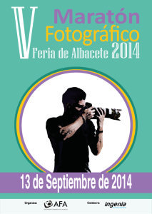 Maratón Fotografía Feria de Albacete